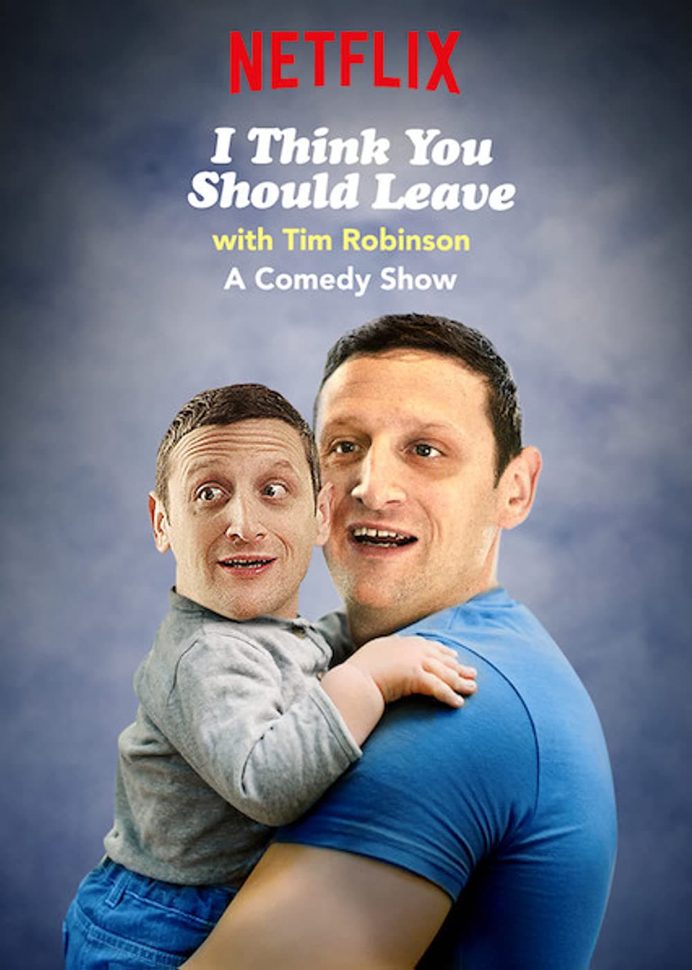 I Think You Should Leave with Tim Robinson (Season 3)